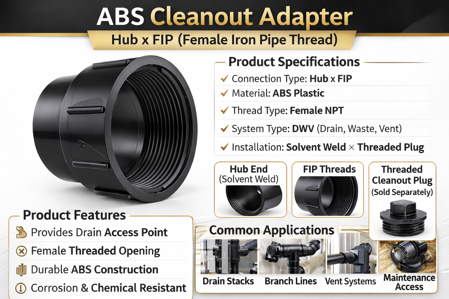 6" ABS Cleanout Adapter (Hub x FIP)